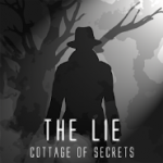 The Lie – Cottage Of Secrets