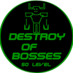 Destroyer Of Bosses