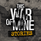This War Of Mine Stories Ep 1