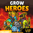 Grow Heroes Vip: Idle RPG
