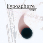 Hyposphere: Origin