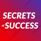 Secrets of Success : Tips For Achieving Success