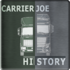 Carrier Joe 3 History