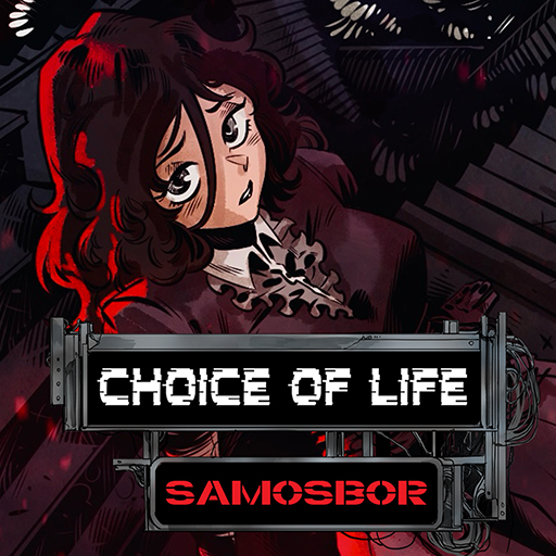 Choice Of Life Samosbor 1